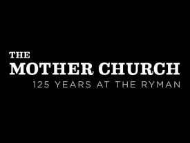 125 Years at the Ryman